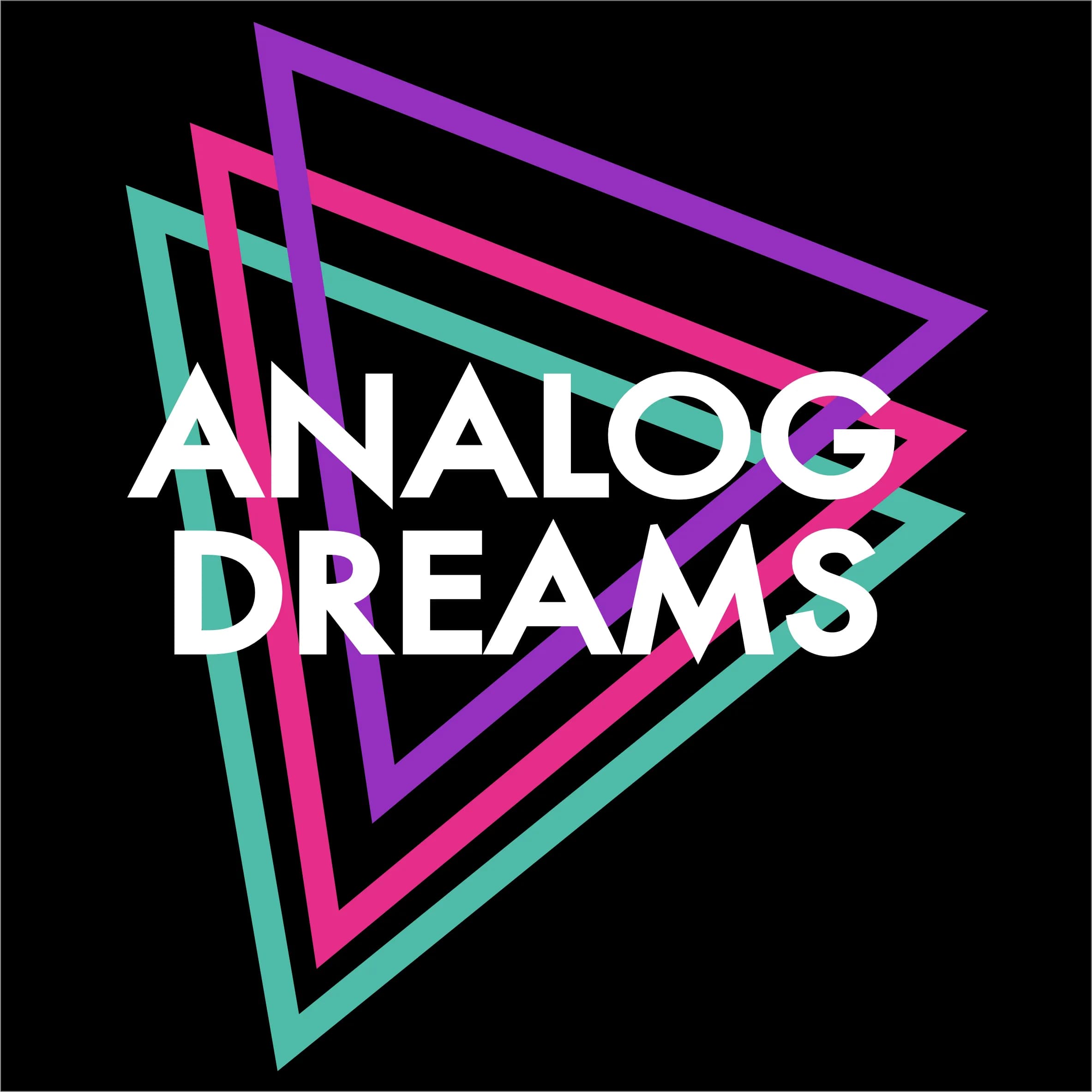 Analog Dreams